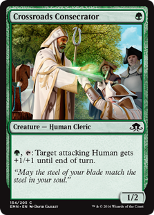 Crossroads Consecrator
 {G}, {T}: Target attacking Human gets +1/+1 until end of turn.